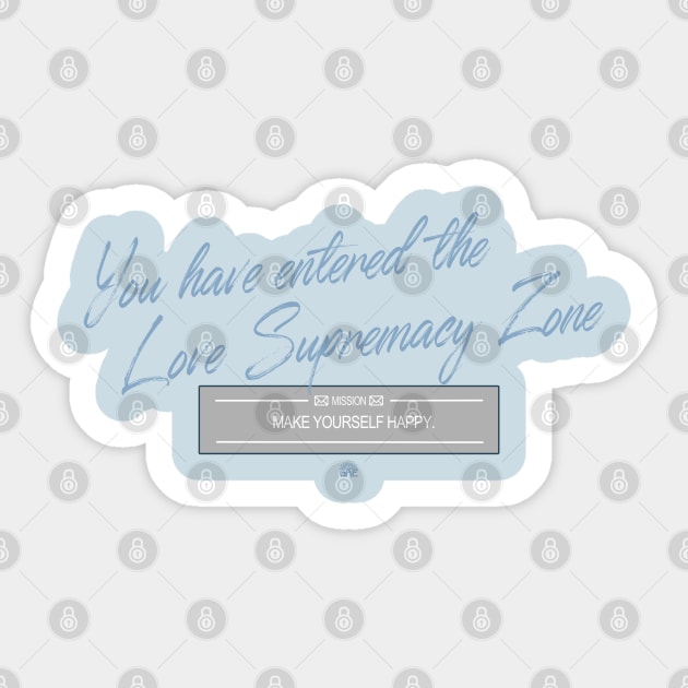 Love Supremacy Zone Sticker by globalrainbowengineers 